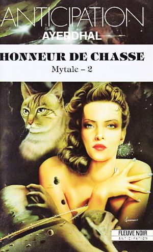 [Mytale 02] • Honneur de chasse